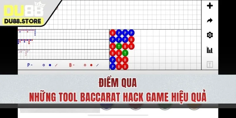 4 công cụ giúp hack game Baccarat siêu hiệu quả