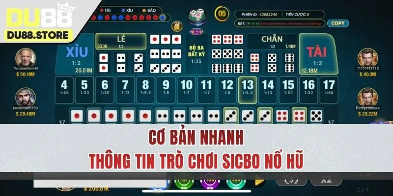 Giới thiệu đôi nét trò chơi Sicbo Nổ hũ